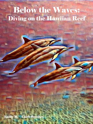 cover image of Below the Waves--Diving on the Hawaiian Reef